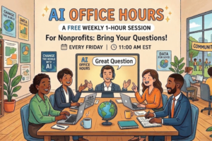 Upcoming Topics for AI Office Hours for Nonprofits